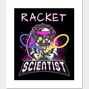 Racket Scientist for Tennis lovers Posters and Art